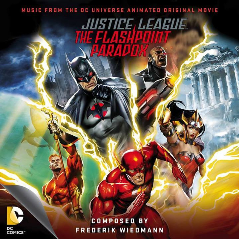 Cover art for Justice League: The Flashpoint Paradox (Music from the DC Universe Animated Original Movie)