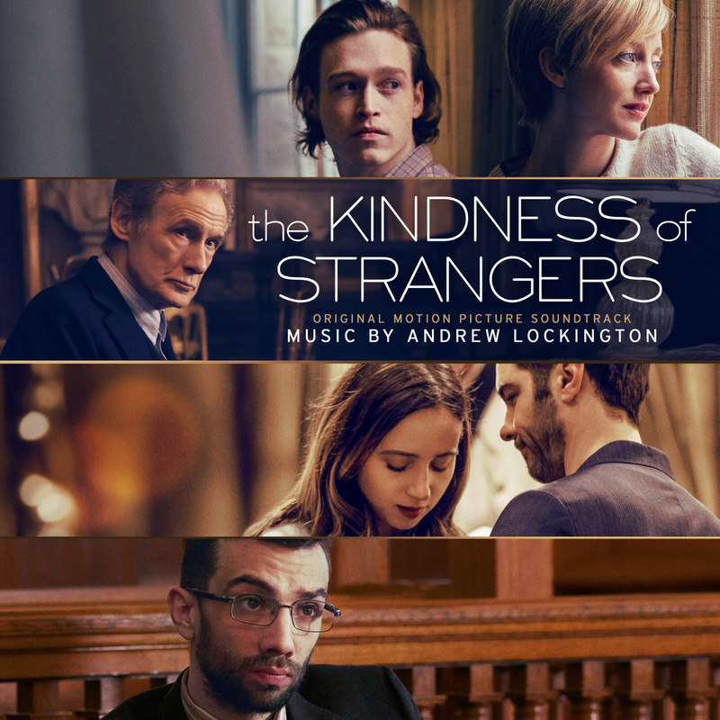 Cover art for The Kindness of Strangers (Original Motion Picture Soundtrack)