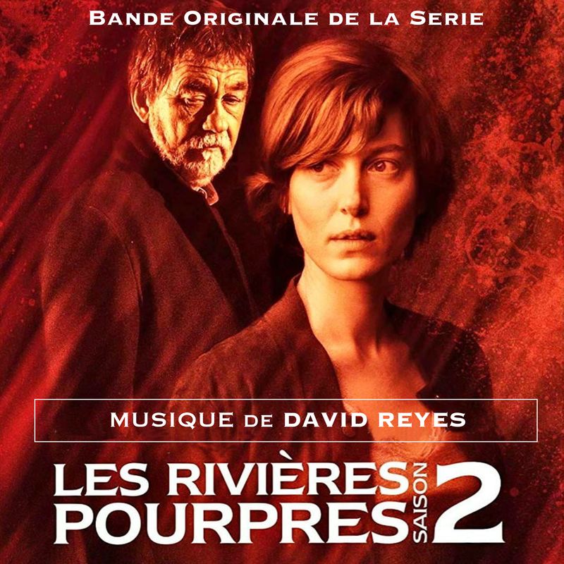 Cover art for Les Rivières pourpres Saison 2 (bande originale de la Série)