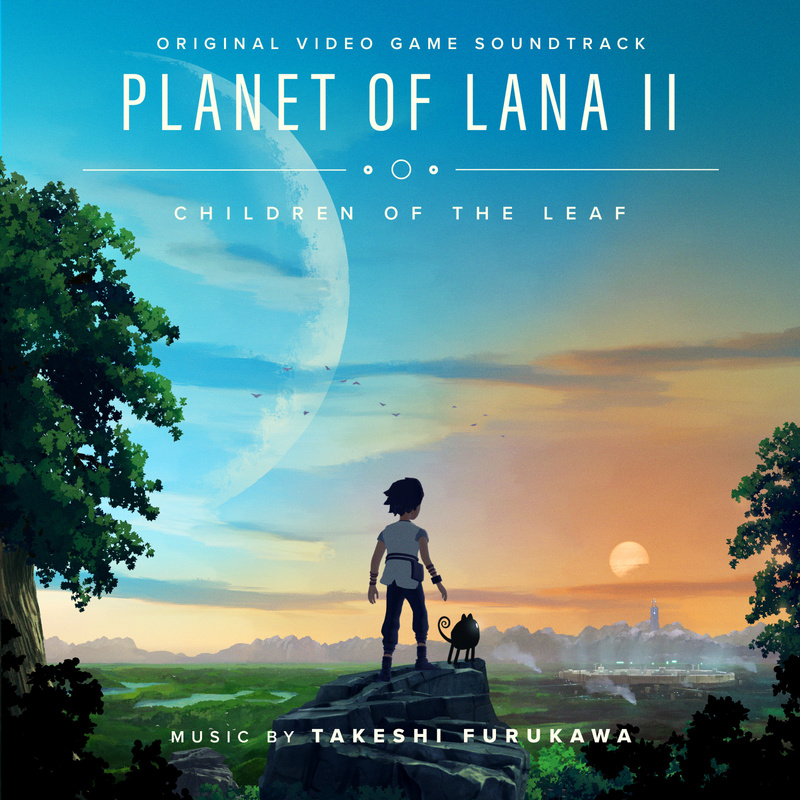 Album cover for Takeshi Furukawa: Planet of Lana II (Original Video Game Soundtrack) by Takeshi Furukawa - Milan Records 2026