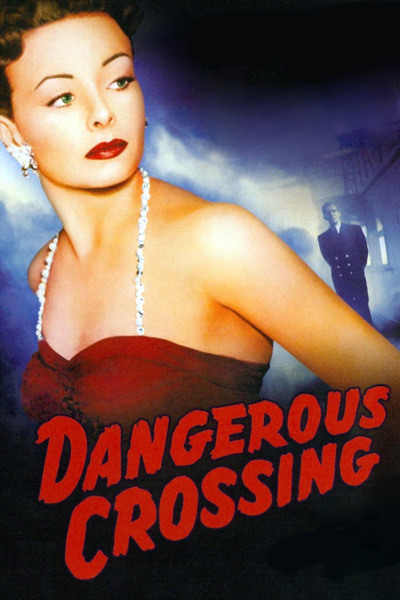 Poster for Dangerous Crossing (1953)