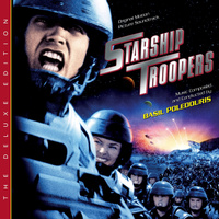 Starship Troopers: The Deluxe Edition (Original Motion Picture Soundtrack)