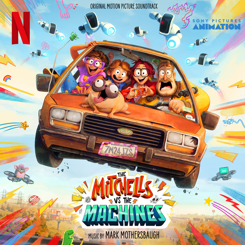 Cover art for The Mitchells vs The Machines (Original Motion Picture Soundtrack)