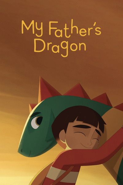 Poster for My Father's Dragon (2022)