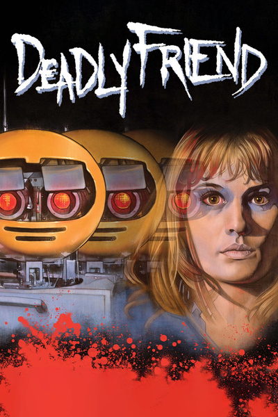 Poster for Deadly Friend (1986)