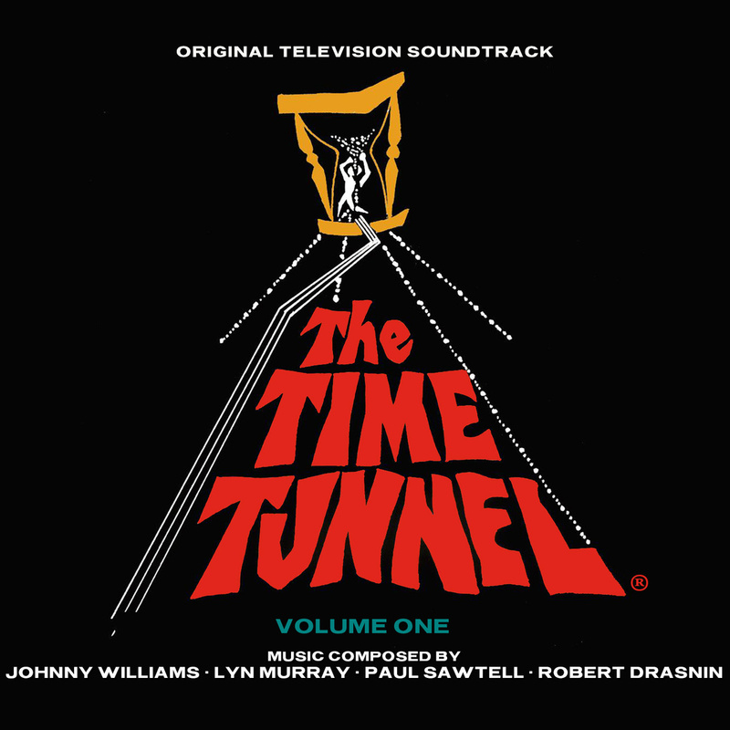 Cover art for The Time Tunnel: Volume 1 (Original Television Soundtrack)