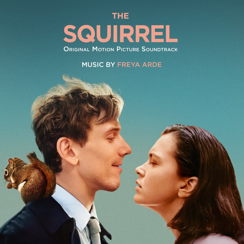 Album cover for The Squirrel (Original Motion Picture Soundtrack) by Freya Arde - recordJet 2026