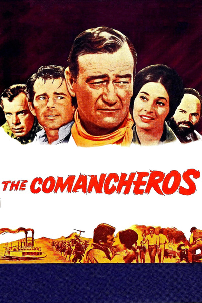 Poster for The Comancheros (1961)