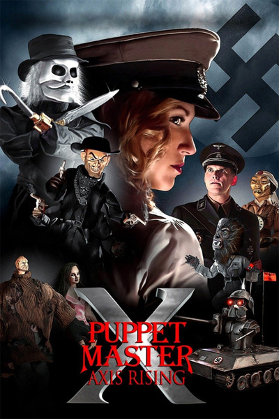 Poster for Puppet Master X: Axis Rising (2012)