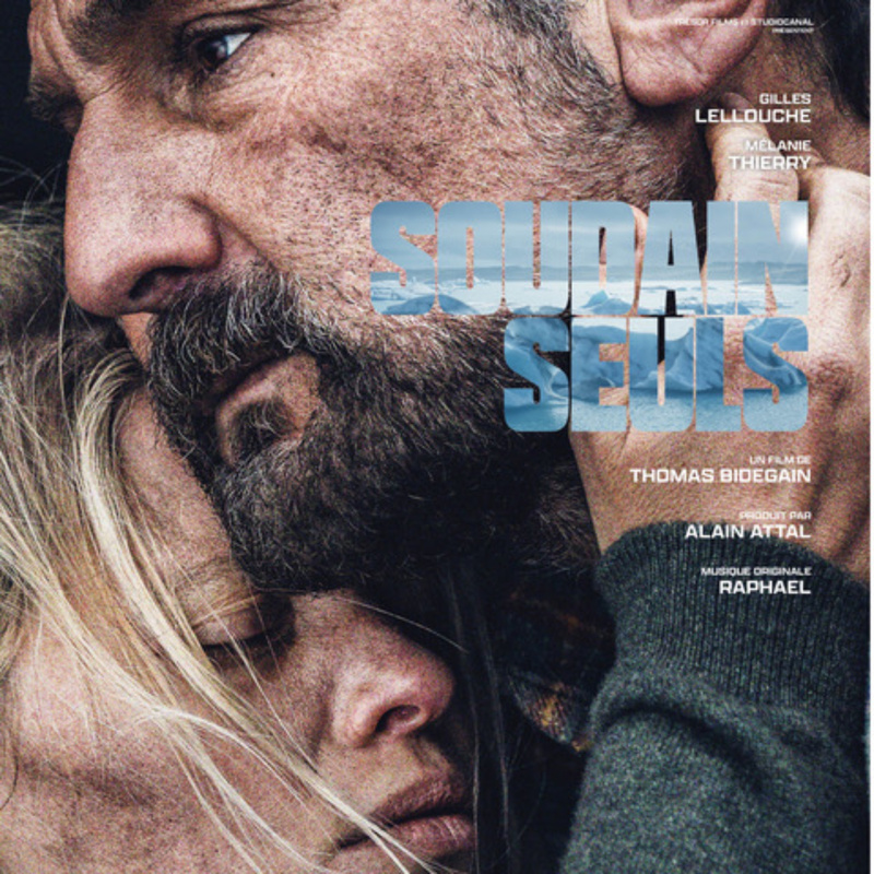 Album cover for Soudain seuls (Bande originale du film) by Raphaël - L'R du Trésor 2023