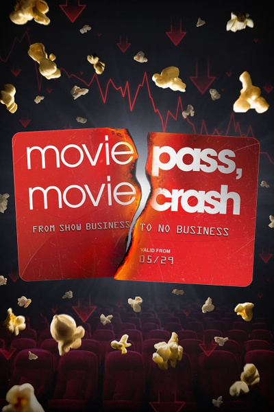 Poster for Moviepass, Moviecrash (2024)