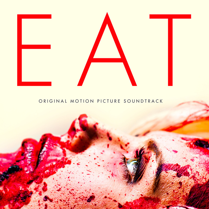 Cover art for Eat (Original Motion Picture Soundtrack)