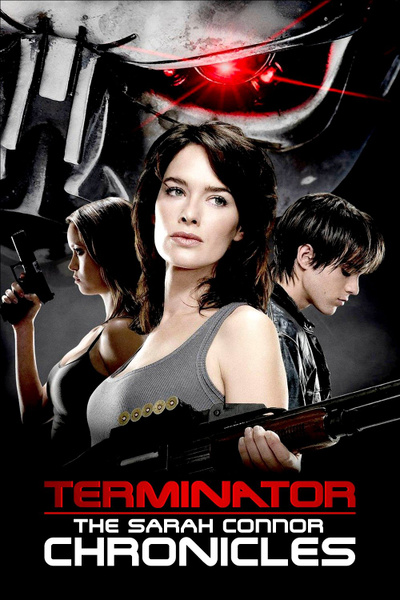 Poster for Terminator: The Sarah Connor Chronicles (1x05): Queen's Gambit (2008)