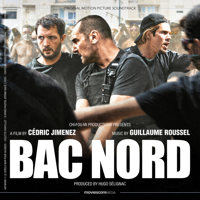 Album cover for BAC Nord (The Stronghold) (Original Motion Picture Soundtrack) by Guillaume Roussel - MovieScore Media 2021