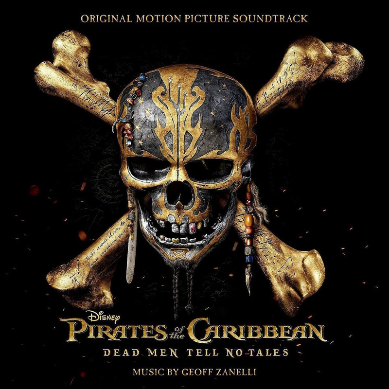 Pirates of the Caribbean: Dead Men Tell No Tales (Original Motion Picture Soundtrack) album cover