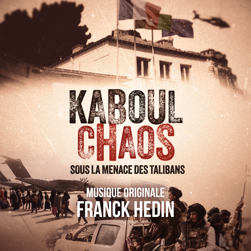 Album cover for Kaboul Chaos (Bande originale du documentaire) by Franck Hedin - Federation Studios 2025