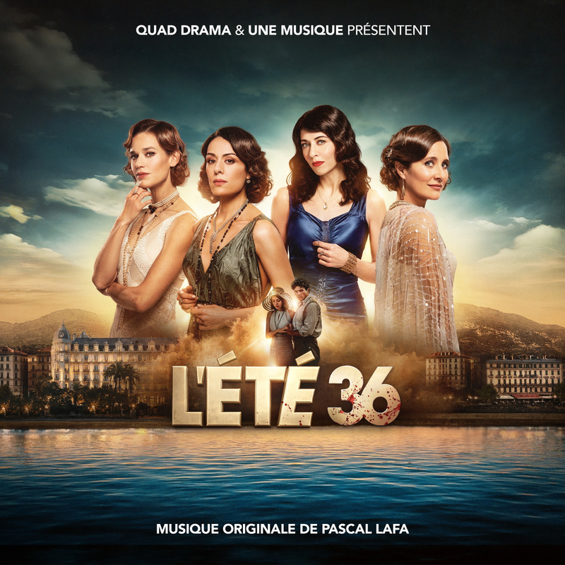 Album cover for Pascal Lafa: L'Été 36 (Bande originale de la série télévisée) by Pascal Lafa - B Original 2026