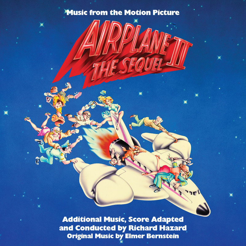 Cover art for Airplane II: The Sequel (Music From the Motion Picture)