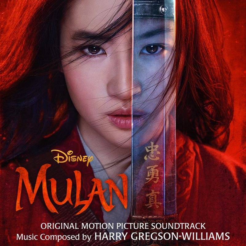 Album cover for Harry Gregson-Williams: Mulan (Original Motion Picture Soundtrack) by Harry Gregson-Williams - Walt Disney R…