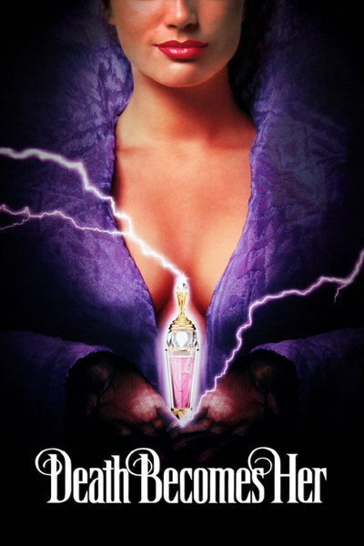 Poster for Death Becomes Her (1992)