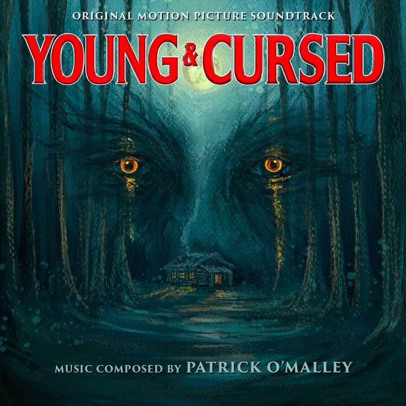 Album cover for Young & Cursed (Original Motion Picture Soundtrack) by Patrick O'Malley - Intrada 2026