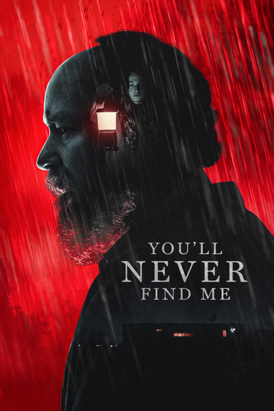 Poster for You'll Never Find Me (2023)
