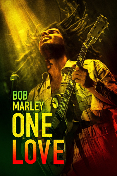 Bob Marley: One Love posterBob Marley: One Love