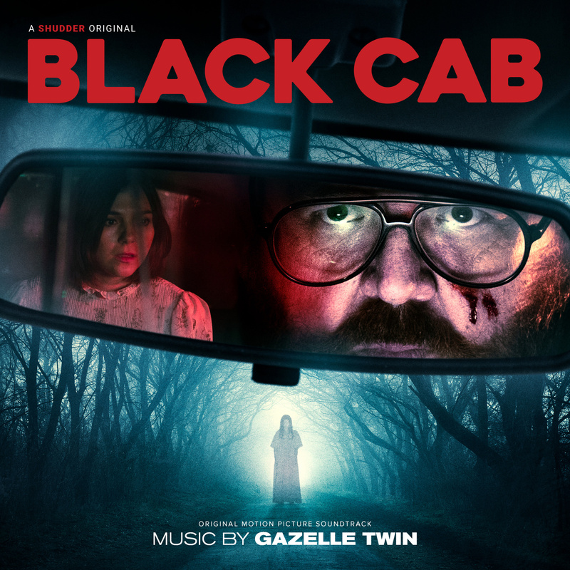 Album cover for Black Cab (Original Motion Picture Soundtrack) by Gazelle Twin - Invada Records 2025