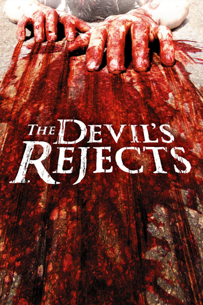 Poster for Devil's Rejects (2005)