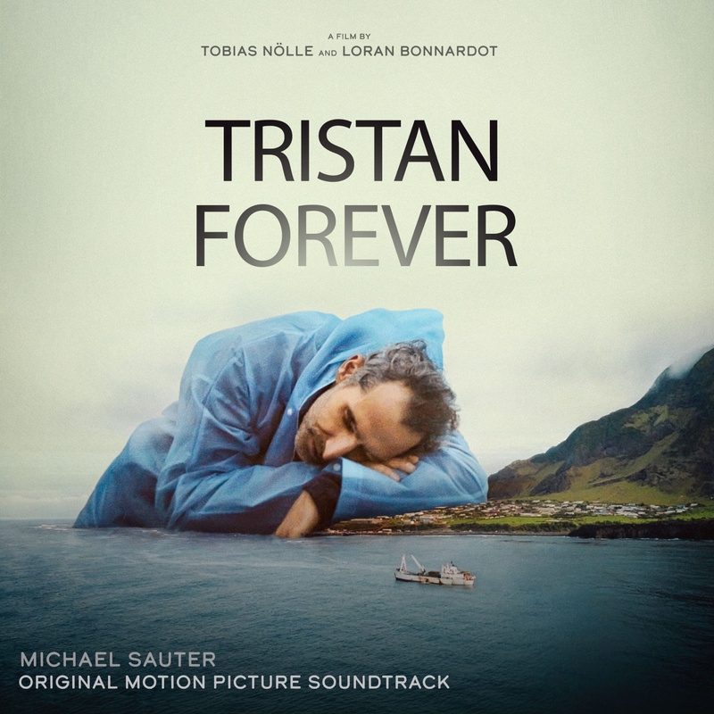 Album cover for Michael Sauter: Tristan Forever (Original Score) by Michael Sauter - Air Afrique Soundtracks 2026