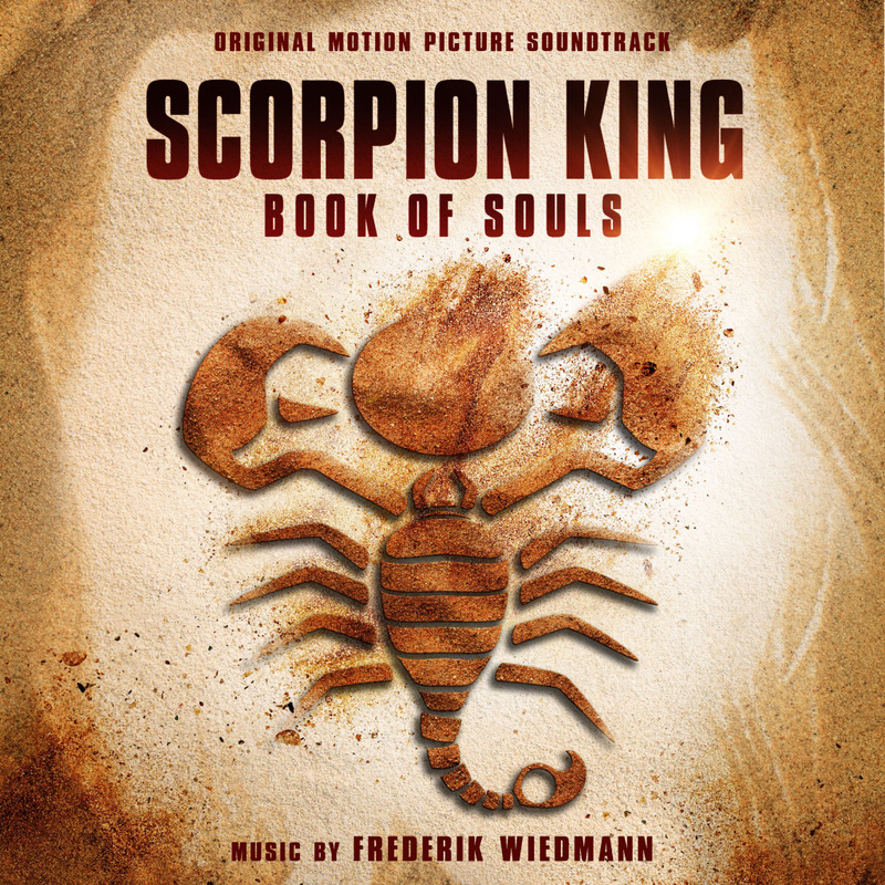 The Scorpion King: Book of Souls (Original Motion Picture Soundtrack) album cover