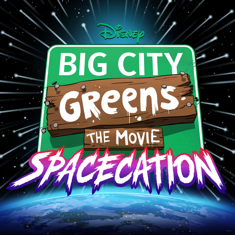 Cover art for Big City Greens the Movie: Spacecation (Original Soundtrack)