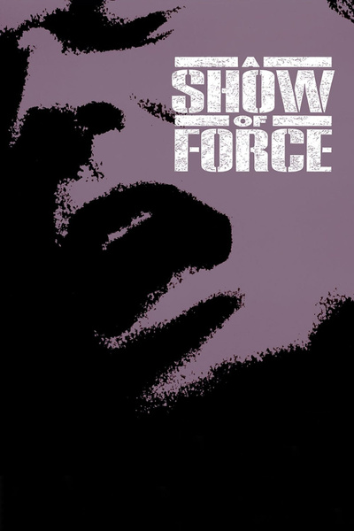 Poster for A Show of Force (1990)