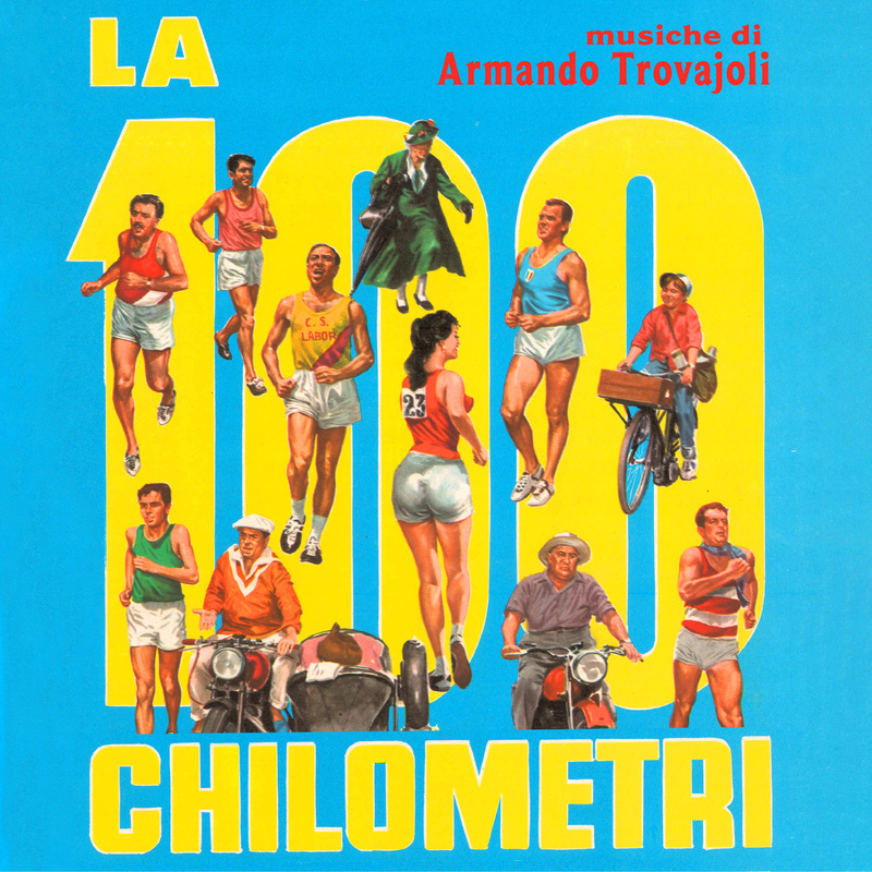 Album cover for La cento chilometri (Original Soundtrack) by Armando Trovajoli - CAM Sugar 2024