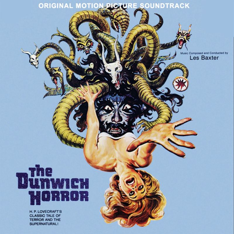 Album cover for Les Baxter: The Dunwich Horror (Original Motion Picture Soundtrack) by Les Baxter - NAPS 2026