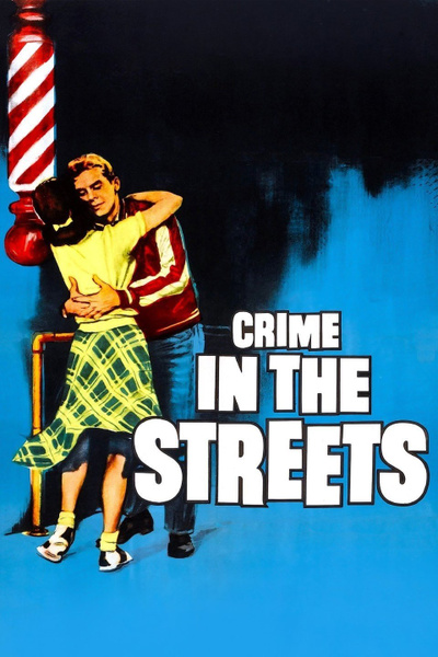 Poster for Crime in the Streets (1956)