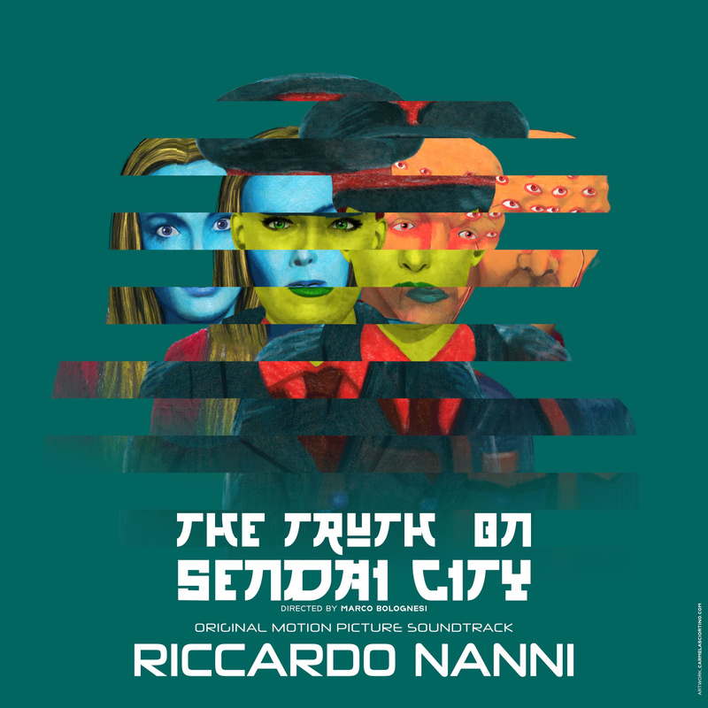 Album cover for Riccardo Nanni: The Truth on Sendai City (Original Motion Picture Soundtrack) by Riccardo Nanni - 7 Floor 20…