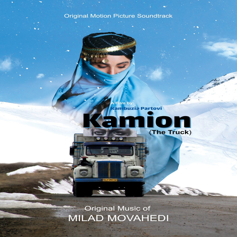 Album cover for Kamion (The Truck) (Original Motion Picture Soundtrack) by Milad Movahedi - Plaza Mayor Company Ltd 2025