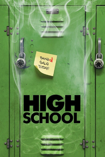 High School posterHigh School