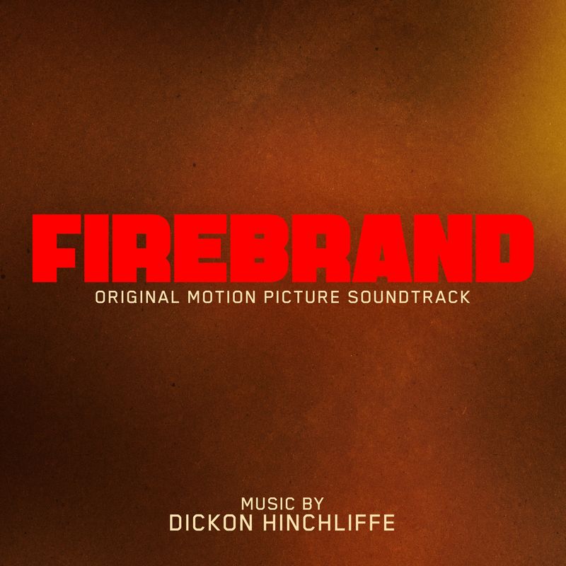 Cover art for Firebrand (Original Motion Picture Soundtrack)