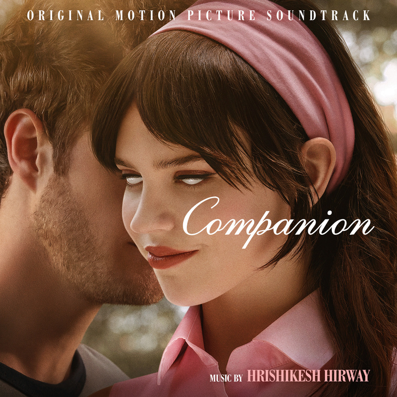 Album cover for Companion (Original Motion Picture Soundtrack) by Hrishikesh Hirway - WaterTower Music 2025
