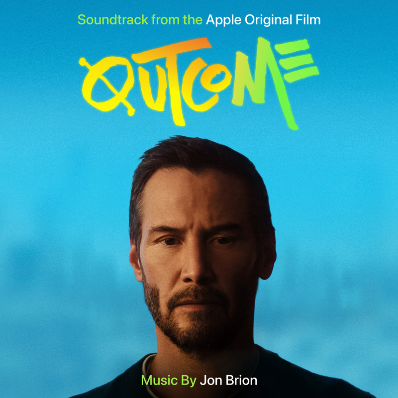 Album cover for Outcome (Apple Original Film Soundtrack) by Jon Brion - Platoon 2026