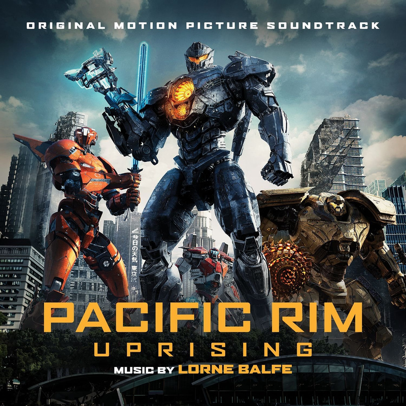 Cover art for Pacific Rim Uprising (Original Motion Picture Soundtrack)