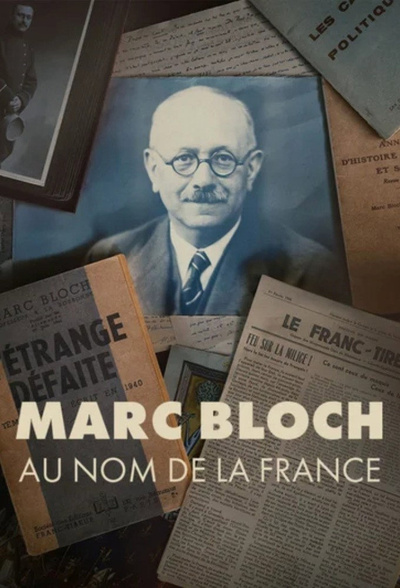 Marc Bloch, au nom de la France posterMarc Bloch, au nom de la France