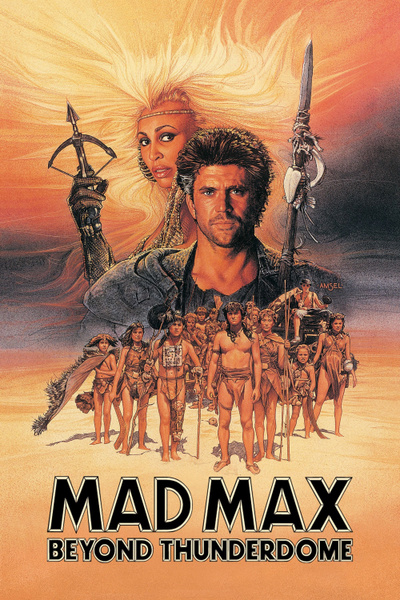 Poster for Mad Max Beyond Thunderdome (1985)