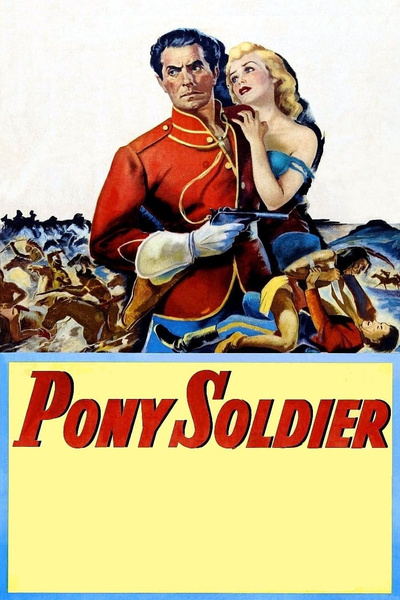 Poster for Pony Soldier (1952)