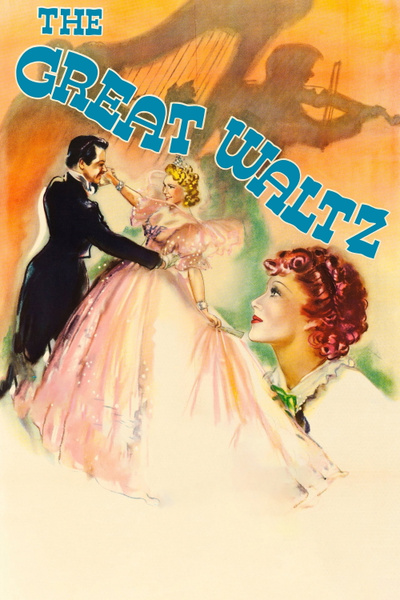 The Great Waltz posterThe Great Waltz