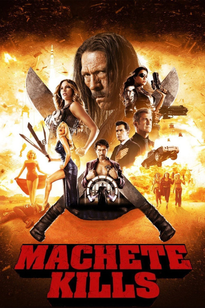 Poster for Machete Kills (2013)
