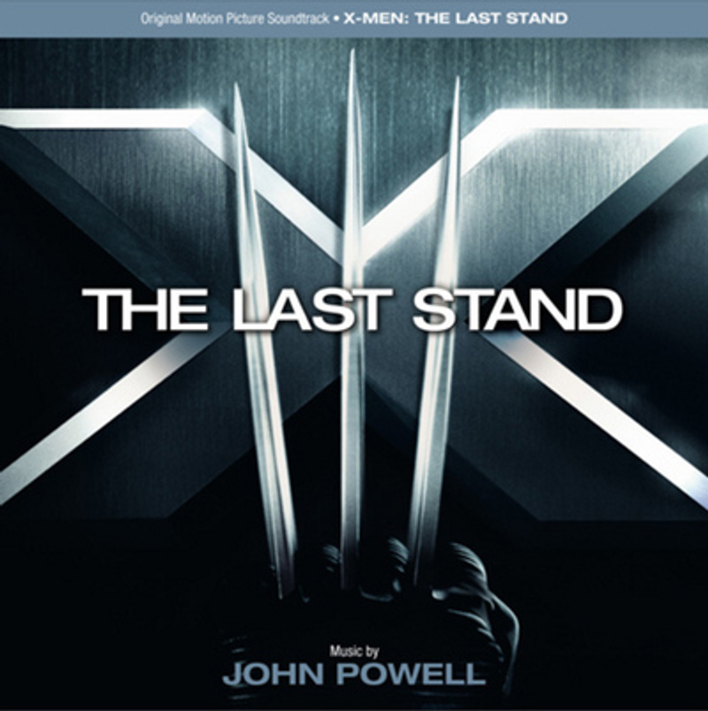 X-Men - The Last Stand (Original Motion Picture Soundtrack) album cover