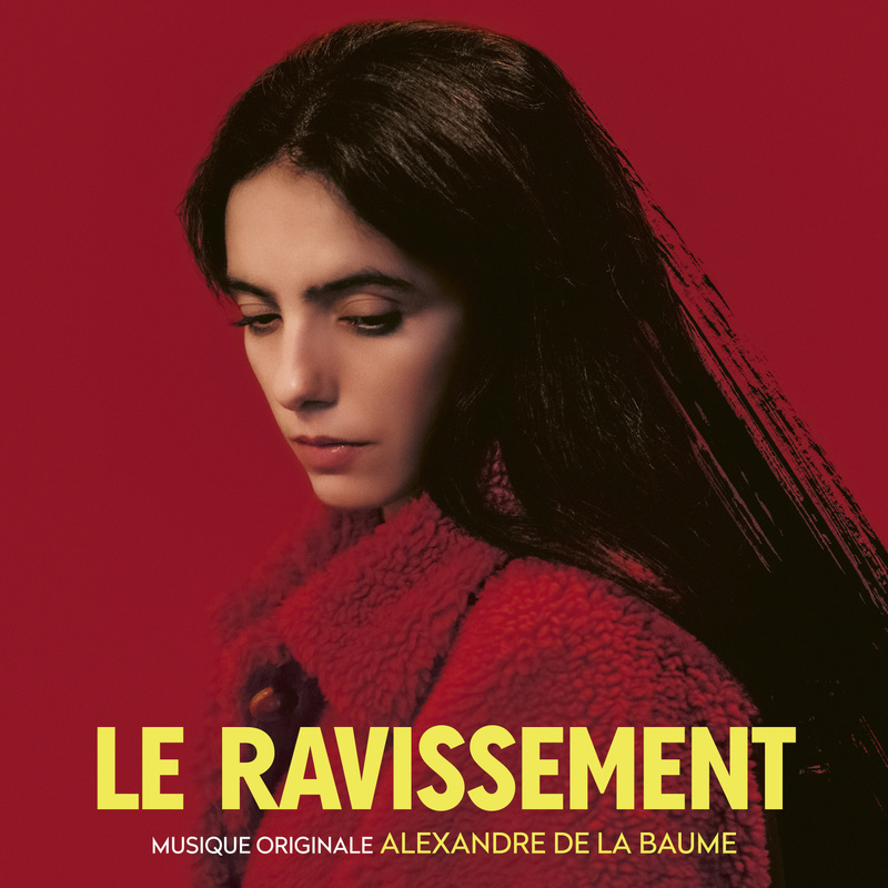 Le Ravissement (Bande Originale du film) album cover